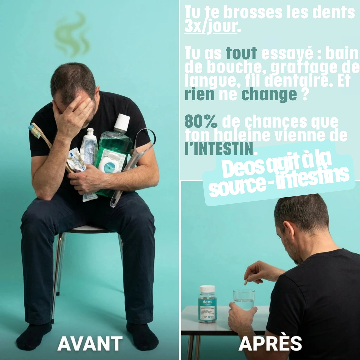 Deos™ Haleine & Corps : solution à la racine